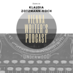 Vienna Writer's Podcast